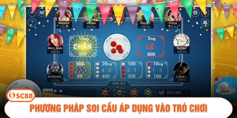 Phương pháp soi cầu áp dụng vào trò chơi
